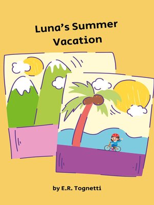 cover image of Luna's Summer Vacation